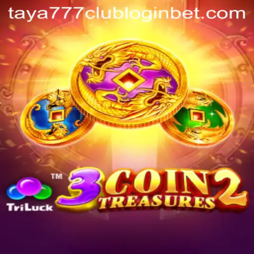 Explore the Thrilling World of 3CoinTreasures2 and Seamless Access with Taya777 Club Login