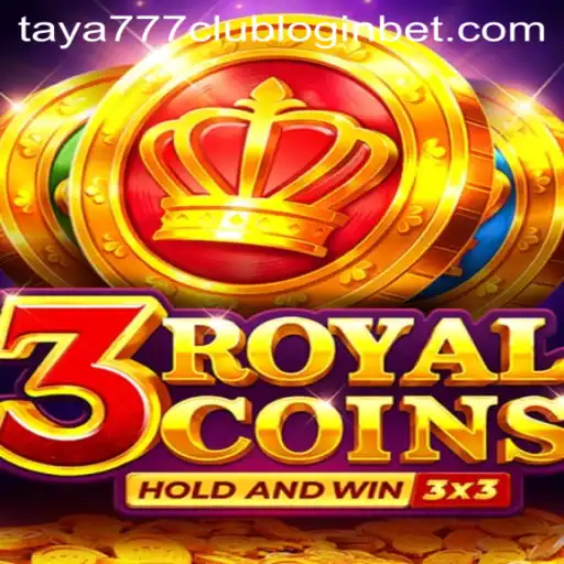 Discover the Exciting World of 3RoyalCoins: An In-Depth Look at the Game and TAYA777 Club Login