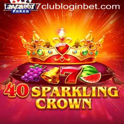 Exploring the Excitement of 40SparklingCrown and Taya777 Club Login