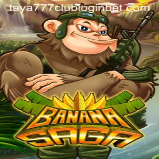 The Exciting World of BananaSaga and Taya777 Club Login