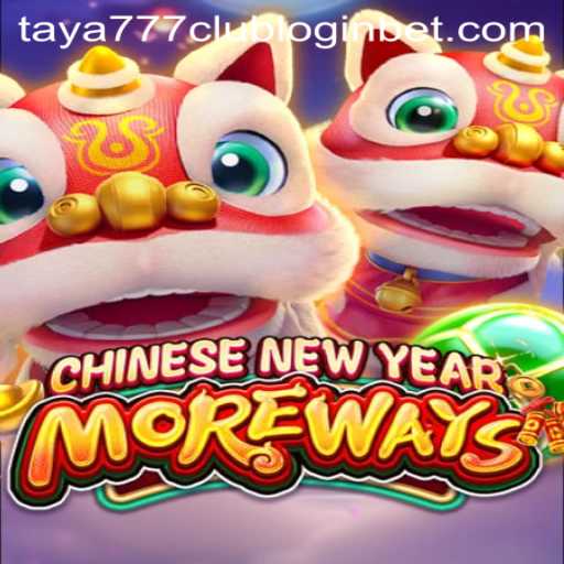 Exploring the Excitement of CHINESENEWYEARMOREWAYS: An In-Depth Look