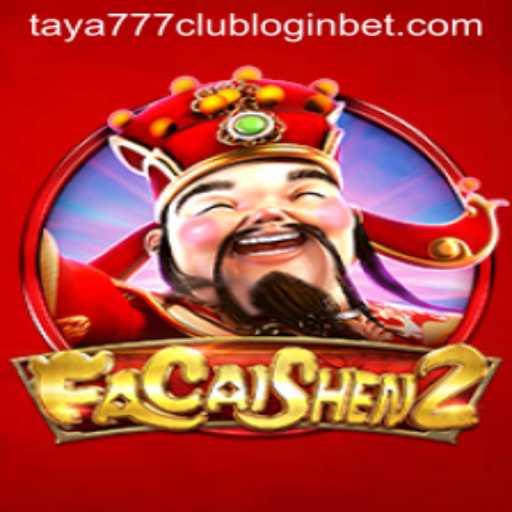 FaCaiShen2: Ancient Fortune Awaits in Taya777 Club