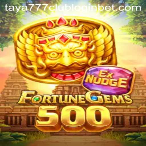 Discover the Thrill of FortuneGems500 and Accessing Taya777 Club