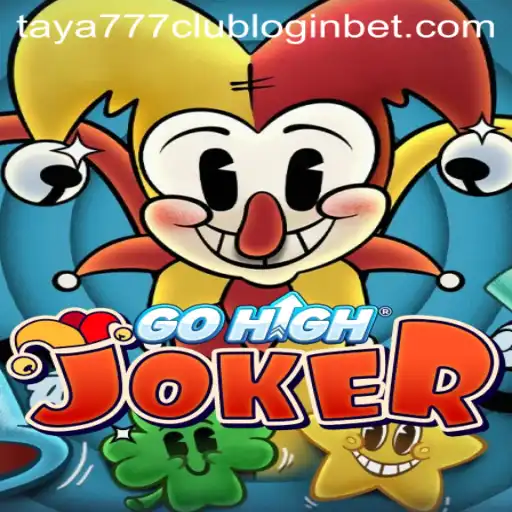 GoHighJoker: A Comprehensive Guide to the Game and Taya777 Club Login