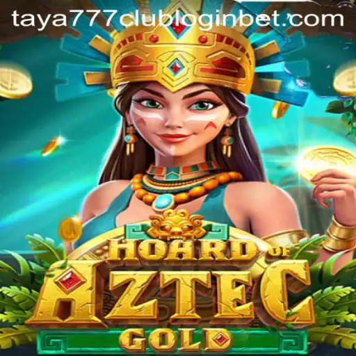 Hoard of Aztec Gold: Immersive Adventure Awaits with Taya777 Club Login