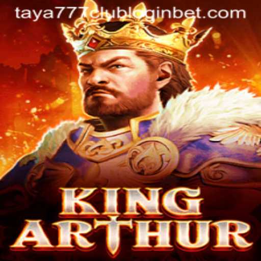 KingArthur: A Legendary Gaming Adventure and Seamless Access Through Taya777 Club Login