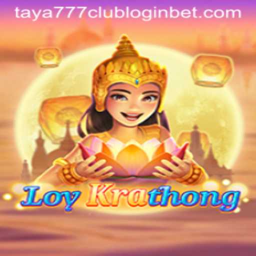 Exploring the Intricacies of the 'LoyKrathong' Game and the Taya777 Club Login