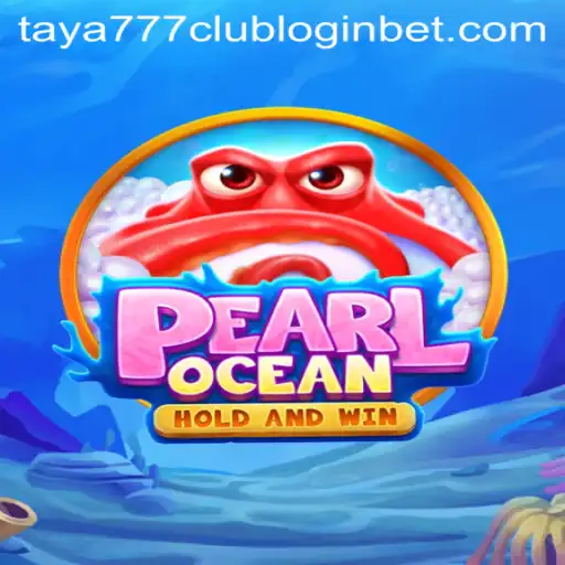 Dive into the Exciting World of PearlOcean: A Guide to Winning Big at Taya777 Club Login