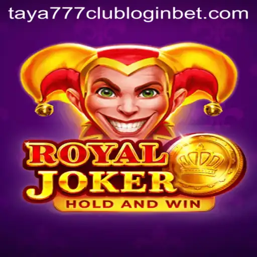 Exploring RoyalJoker and Taya777 Club: Unveiling a Thrilling Gaming Experience
