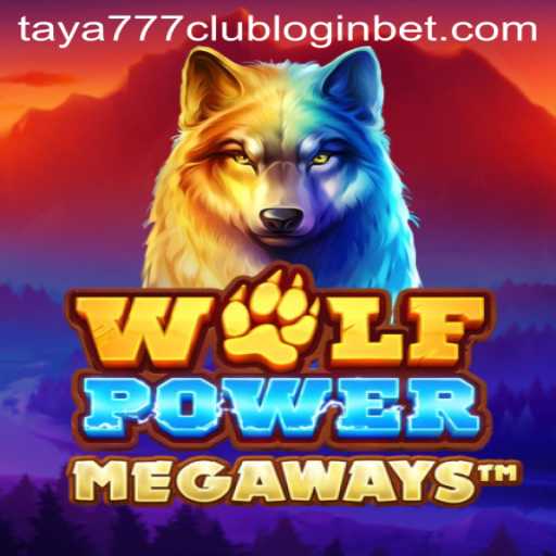 Exploring the Thrills of WolfPowerMega and the Taya777 Club Login